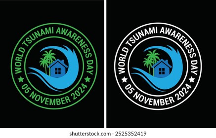 World Tsunami Awareness Day typography design for t-shirt, cards, frame artwork, bags, mugs, stickers, banner, poster, icon. Fully Editable Print Ready Template - Vector.