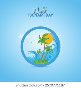 World Tsunami Day, Tsunami Day creative vector design concept.