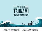 World Tsunami Day is raise awareness every year on November 5 design templet