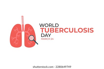 world Tubercukusis Day, March 24