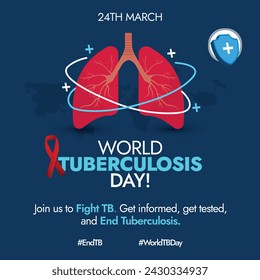 World Tuberculosis Day. 24th march World Tuberculosis Day awareness banner with silhouette world map, inside view of lungs, red ribbon, protection shield. Banner with hash tags End TB, World TB day. 