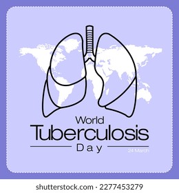 World Tuberculosis Day. Concept template design. For social media post, poster or banner background. International TBC  day, march 24. Vector Illustration