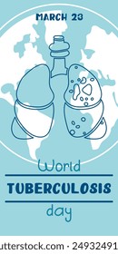 World Tuberculosis Day. March 24 information banner of the fight against tuberculosis with a silhouette map of the world, a view of the affected blue contour lungs. Banner Vertical blue World TB day