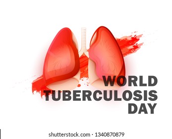 World Tuberculosis Day Poster Or Banner Background.