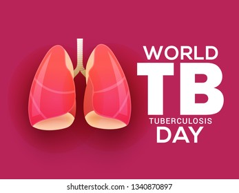 World Tuberculosis Day Poster Or Banner Background.