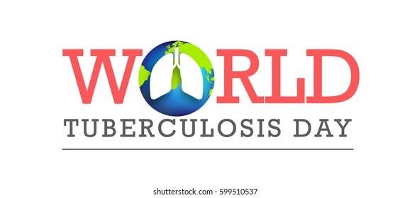 World Tuberculosis Day Poster Or Banner Background.