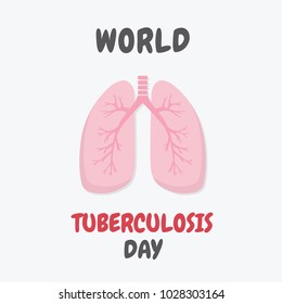 World Tuberculosis Day poster. TB awareness sign. Flat design human lungs icon. Human internal organ