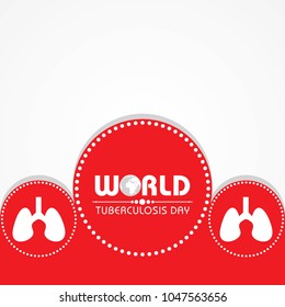 World Tuberculosis Day Vector Illustration. Suitable for greeting card, poster and banner.