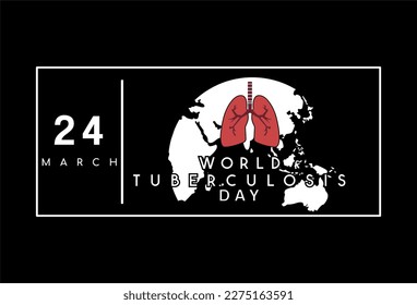 World Tuberculosis Day. Vector illustration of a poster with the image of the lungs.