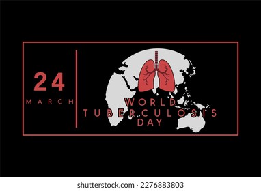 World Tuberculosis Day. Vector illustration of a poster with the image of the lungs.