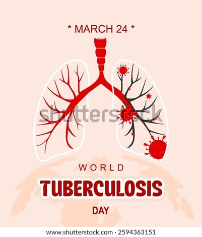 World tuberculosis day.Vector illustration. #Protectyourlung.