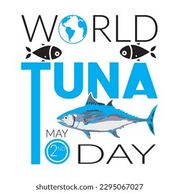 World Tuna Day 2nd May Isolated Vector Illustration for Using Apparel Printing, Web and More