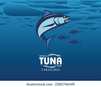 World Tuna day, 2nd May. Banner, poster, card, postcard, placard, background design. also good for world tuna day celebration, logo, symbol, sign, t shirt, sticker, flyer design.