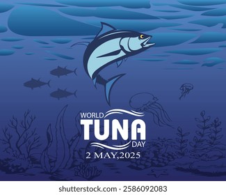 World Tuna day, 2nd May. Banner, poster, card, postcard, placard, background design. also good for world tuna day celebration, logo, symbol, sign, t shirt, sticker, flyer design.