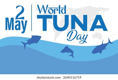 World Tuna Day May 2nd, Social Media Post Design Template for Tuna Day, World Tuna Day vector design template good for celebration
