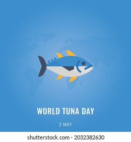 
World Tuna Day ,Vector illustration design.