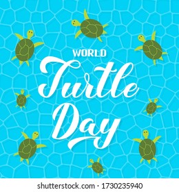 World Turtle day calligraphy hand lettering with swimming turtles on water background. Easy to edit vector template for postcard, banner, typography poster, sticker, flyer, t-shirt, etc.