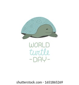  World Turtle Day - May 23. Abstract, vector banner or poster for World Turtle Day whith lettering