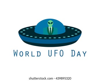 World UFO Day, the alien in a spaceship. Flying saucer. Vector illustration.