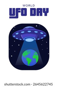 World UFO Day is an awareness day for people to gather together and watch the skies for unidentified flying objects.