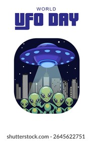 World UFO Day is an awareness day for people to gather together and watch the skies for unidentified flying objects.