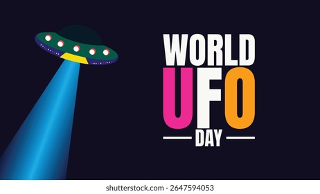 World UFO Day, Exploring the Unknown Above