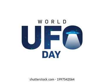 World UFO Day. Flying saucer in space. Vector illustration. World UFO day poster, UFO text flying in space illustration vector
