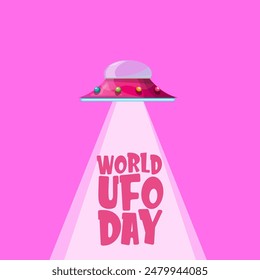 World Ufo Day greeting card and banner with flying Saucer isolated on pink background. Cartoon Flying Saucer icon and label