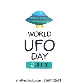 World UFO Day, held on 2 July.