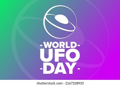 World UFO Day. Holiday concept. Template for background, banner, card, poster with text inscription. Vector EPS10 illustration