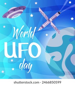 World UFO day. A UFO and a spaceship flies near the planet. Space background. World UFO day poster. 