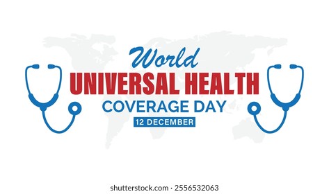 World Universal Health Coverage Day Banner 12 December, Social media post for world Universal Health Coverage Day, Vector illustration, Banner, Background