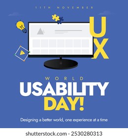 World Usability day. 11th november World UX day celebration banner with monitor, UX written in yellow font. The day encourages designers, developers to focus on the needs of users for more Efficiency