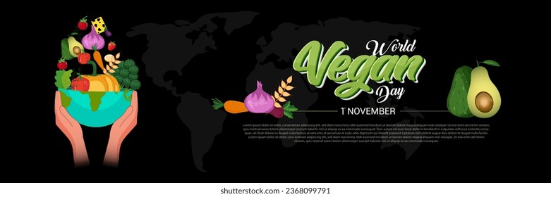 World Vegan Day is an annual global event celebrated on November 1st to promote and raise awareness about veganism.