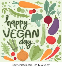 World Vegan Day. Background with vegetables, including tomato, eggplant, carrot, pepper, onion, dill, beetroot, leaf salads. Handdrawing lettering