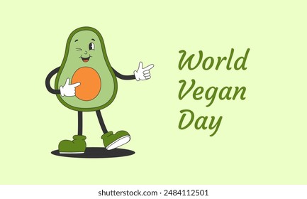 Anuncio del Día Mundial Vegano con lindo personaje de aguacate en estilo retro groovy. Ilustración vectorial