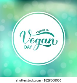 Weltvegan-Tag-Kalligrafie Handschrift. Vektorvorlage für Typografie-Poster, Postkarte, Logo-Design, Banner, Flyer, Aufkleber usw. 