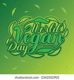 World Vegan Day letter for social media post or banner. Vector illustration