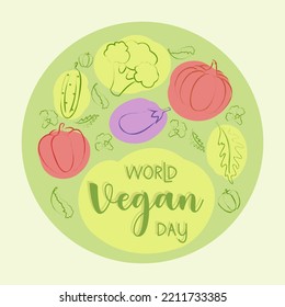 World Vegan Day set of healthy eco bio wholesome vegetables, for greeting card, poster and banner. Vector illustration