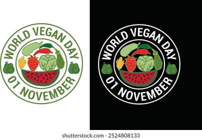 World Vegan Day typography design for t-shirt, cards, frame artwork, bags, mugs, stickers, Organic food tag, icon. Fully Editable Print Ready Template - Vector.