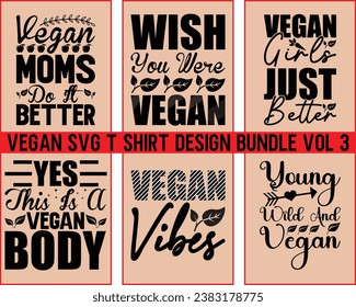 world vegan day Typography T Shirt Design Bundle Vol 3,world vegan day T-shirt Design vector Bundle,t shirts, T-shirt design idea,Vector EPS Editable Files svg