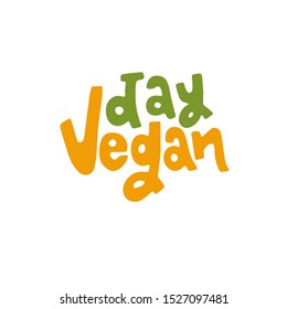 World vegan day vector illustration. Suitable for greeting card, poster and banner.