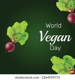 World vegan day vector illustration. Suitable for greeting card, poster and banner.