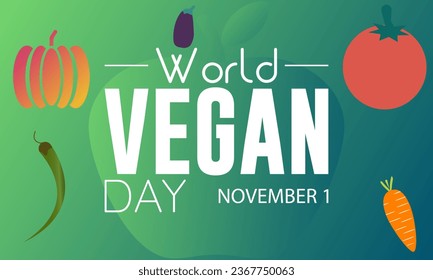 World Vegan Day Vector Illustration with Healthy Food and Green Lifestyle. Vector template for background, banner, card, poster design.