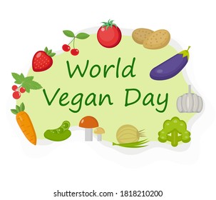 World Vegan Day. Vegetables and fruits, healthy food, weight loss, raw food concept template. Vector illustration