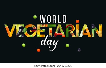 World Vegetarian day is observed every year on October 1st, To promote the joy, compassion and life-enhancing possibilities of vegetarianism. Vector illustration