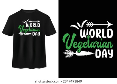 World Vegetarian Day Typography T Shirt Design, Calligraphy Design, Badge, Stamp, Logo, Lettering, Vegetable Lover T Shirt, Greeting Card, Banner, Sticker, Holiday Observance On The 1st October