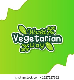 World Vegetarian Day Vector Design Illustration For Celebrate Moment