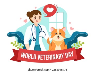 World Veterinary Day on April 29 Illustration with Doctor and Cute Animals Dogs or Cats in Flat Cartoon Hand Drawn for Landing Page Templates