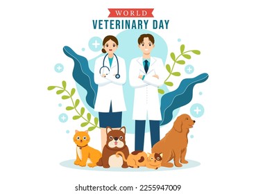 World Veterinary Day on April 29 Illustration with Doctor and Cute Animals Dogs or Cats in Flat Cartoon Hand Drawn for Landing Page Templates